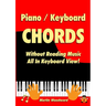 Piano / Keyboard Chords Without Reading Music: All in Keyboard View!