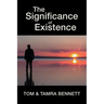 The Significance of Existence