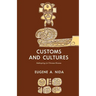 Customs and Cultures (Revised Edition): The Communication of the Christian Faith