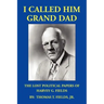 I Called Him Grand Dad