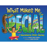What Makes Me Special: A neurodiverse child's journey