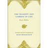 The Tragedy and Comedy of Life: Plato's Philebus