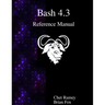 Bash 4.3 Reference Manual