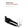 The Inner Immigrant