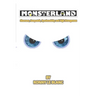 Monsterland: Shamans, Sasquatch, Synchronicity and High Strangeness