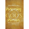 Prospering On God's Promises: 365 Days of Faith-Building Devotions