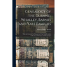 Genealogy of the Durand, Whalley, Barnes and Yale Families: With the Crests of the Durand and Yale Families and a Collection of Portraits and Photogra
