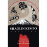 Shaolin Kempo Unveiled