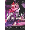 Living in His World of Lies 2