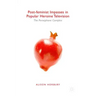 Post-Feminist Impasses in Popular Heroine Television: The Persephone Complex