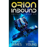Orion Inbound