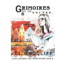 Grimoires of the Galère: Glass Cauldron Cozy Mystery Book 1