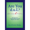 Are You d.u.I.?