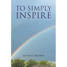 To Simply Inspire