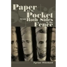 Paper in My Pocket from Both Sides of the Fence