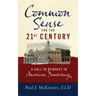 Common Sense for the 21st Century: A Call to Reinvest in American Democracy