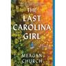 The Last Carolina Girl