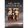 Del Mar Racetrack