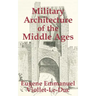 Military Architecture of the Middle Ages