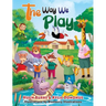 The Way We Play