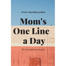 Mom's One Line a Day
