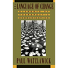 The Language of Change: Elements of Therapeutic Communication