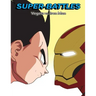 Super-Battles: Vegeta v/s Ironman