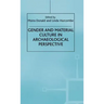 Gender and Material Culture in Archaeological Perspective
