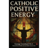 Catholic Positive Energy