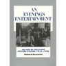 An Evening's Entertainment: The Age of the Silent Feature Picture, 1915-1928 Volume 3