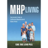 MHP Living: Successful Living in California Manufactured Home Parks