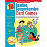 10 Reading Comprehension Card Games: Easy-To-Play, Reproducible Card and Board Games That Boost Kids' Reading Skills--And Help Them Succeed on Tests
