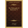 The Philosophy of Mysticism V2