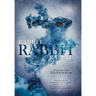 Rabbit, Rabbit, Rabbit