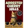 Arrested in Cherry Hills