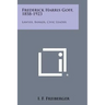 Frederick Harris Goff, 1858-1923: Lawyer, Banker, Civic Leader