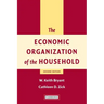 The Economic Organization of the Household