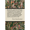 Fort Ancient - The Great Prehistoric Earthwork Of Warren County, Ohio - Compiled From A Careful Survey With An Account Of Its Mounds And Graves. A Top