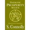 Daemonic Prosperity Magick