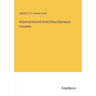 Historical Record of the Royal Sherwood Foresters