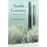 North Country: A Pedagogical Almanac
