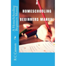 A HomeSchooling Beginners Manual