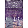 Homosexuality and the Death of the Church