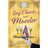 Say Cheese and Murder