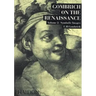 Gombrich on the Renaissance: Symbolic Images, Volume 2