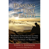 Passing the Test of Faith: The Rewards for Trusting God and Three Fundamental Steps for Walking Through Trials, Adversities, and Hardships