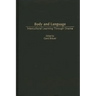 Body and Language: Intercultural Learning Through Drama