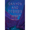 Canyon and Cosmos: Searching for Human Identity in the Grand Canyon