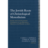 The Jewish Roots of Christological Monotheism: Papers from the St Andrews Conference on the Historical Origins of the Worship of Jesus