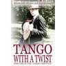 Tango with a Twist (Special Edition)